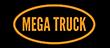 Mega Truck